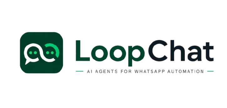LoopChat — AI agents for WhatsApp automation